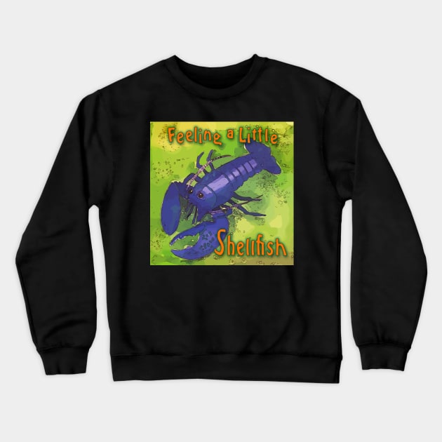 Feeling a Little Shellfish - Purple Lobster Crewneck Sweatshirt by WelshDesigns